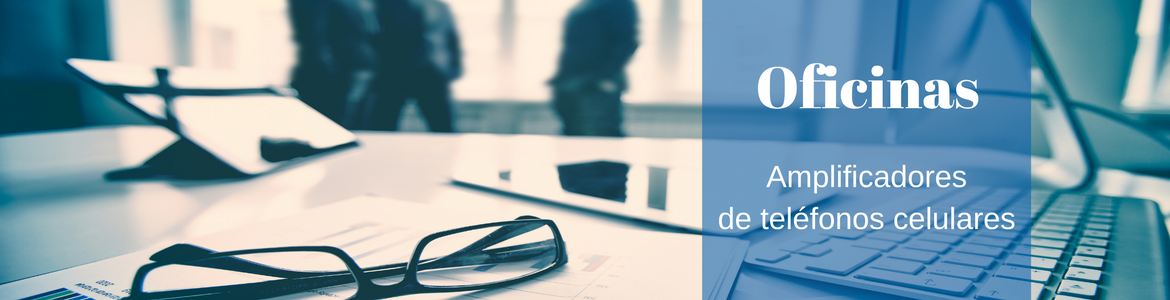 Amplificador de Señal Movil para Oficinas